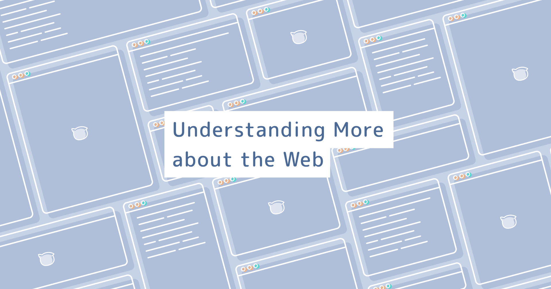 Understanding More about the Web